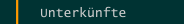 Unterkünfte